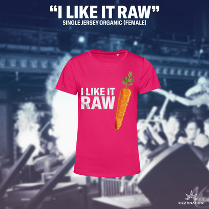 "I Like It Raw" T-Shirt (Female)