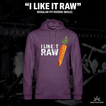 I Like It Raw Hoodie (male)