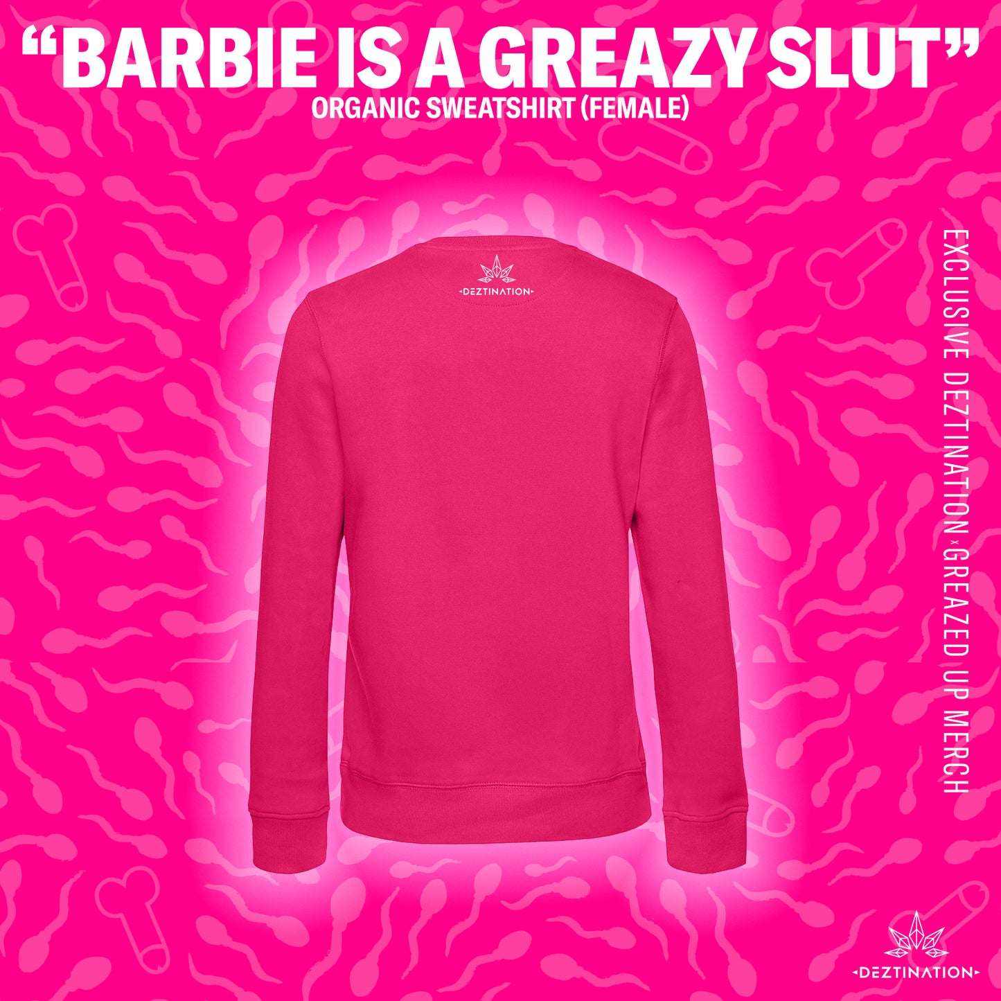 Barbie is a Greazy slut sweater (female)